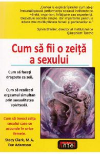 Cum sa fii o zeita a sexului