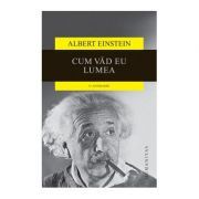 Cum vad eu lumea. O antologie