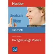 Deutsch uben, Taschentrainer, Unregelmassige Verben de Monika Reimann