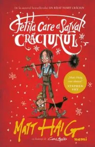 Fetita care a salvat Craciunul de Matt Haig