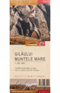 Gilaului. Muntele Mare
