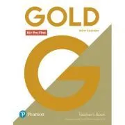 Gold B1  Pre-First Teacher's Book with DVD, 2nd Edition de Clementine Annabell