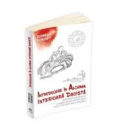 Introducere in alchimia interioara daoista (Neidan) de Isabelle Robinet