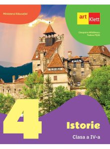 Istorie. Manual, Clasa a IV-a