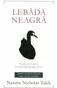 Lebada neagra. Impactul foarte putin probabilului