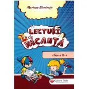 Lecturi de vacanta. Clasa a 2-a de Mariana Morarasu