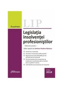 Legislația insolvenței profesioniștilor de Andreea-Teodora Stanescu