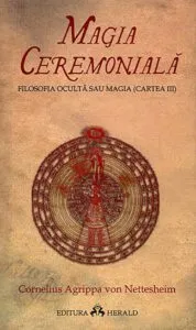 Magia Ceremoniala - Filosofia Oculta (Cartea III)