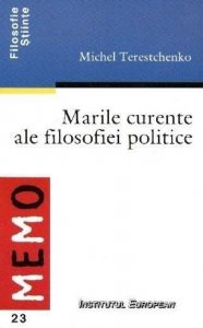 Marile curente ale filosofiei politice