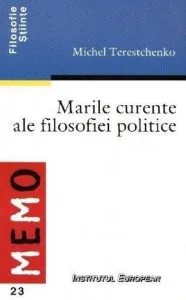 Marile curente ale filosofiei politice