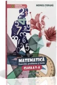 Matematica Cls 5 Exercitii, Probleme Si Teste