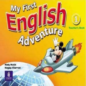 My First English Adventure. 1. Teacher's Book de Mady Musiol