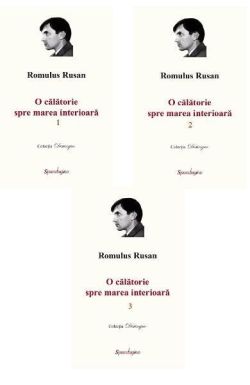 O călătorie spre marea interioară (3 volume)