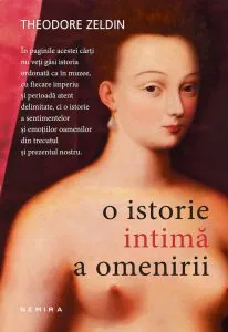 O istorie intima a omenirii de Theodore Zeldin