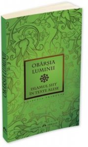 Obarsia luminii - Islamul siit in texte alese