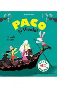 Paco si Vivaldi. 16 sunete muzicale