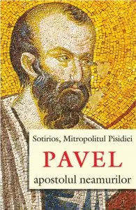 Pavel, apostolul neamurilor de Mitropolitul Pisidiei