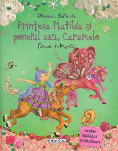 Printesa Matilda si poneiul sau Caramelo - Caramelo indragostit