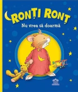 Ronți Ronț nu vrea să doarmă de Anna Casalis