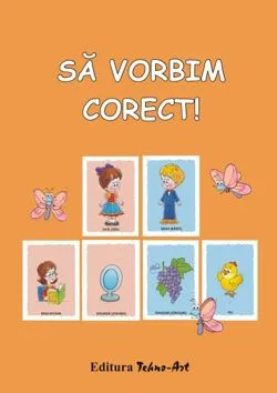 Sa vorbim corect!
