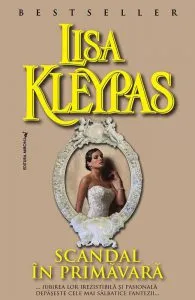 Scandal in primavara de Lisa Kleypas