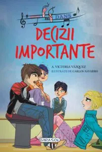 Scoala de dans - Decizii importante (6) de Victoria Vazquez