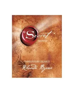 Secretul: Învăţături zilnice de Rhonda Byrne