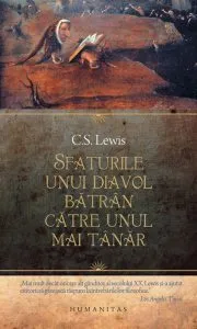 Sfaturile unui diavol batran catre unul mai tanar. Editia 2016 de C.S. Lewis