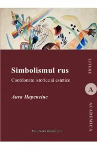 Simbolismul rus de Aura Hapenciuc