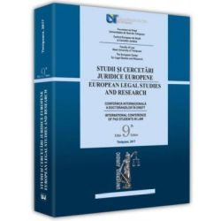 Studii si cercetari juridice europene. Conferinta internationala Editia 9