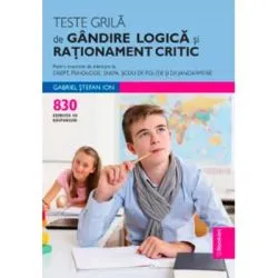 Teste grila de gandire logica si rationament critic de Gabriel Stefan Ion