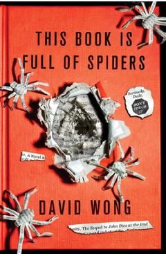This Book is Full of Spiders: Seriously Dude Don