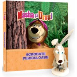 Volumul 6. Masha si Ursul. Acrobatii periculoase