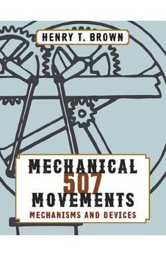 507 Mechanical Movements