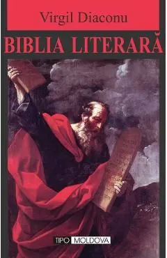 Biblia literara de Virgil Diaconu