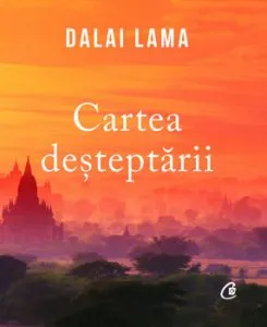 Cartea desteptarii de Sanctitatea Sa Dalai Lama