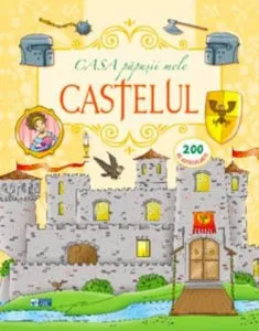 Castelul. Casa papusii mele. 200 autocolante