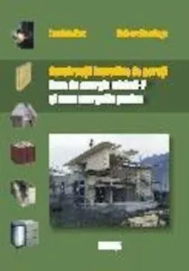 Constructii inovative de pereti. Case de energie minima-P si case energetic pasive de Daniela Enz