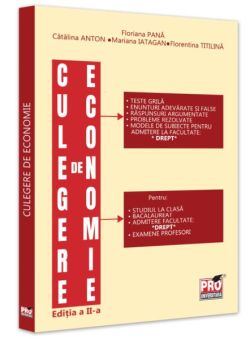 Culegere de economie pentru admiterea la Facultatea de Drept