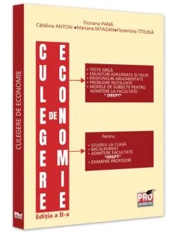 Culegere de economie pentru admiterea la Facultatea de Drept