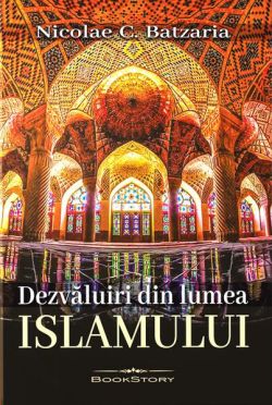 Dezvăluiri din lumea Islamului