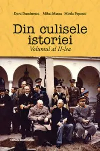 Din culisele istoriei, Volumul al II-lea de Doru Dumitrescu
