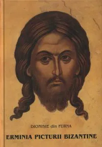 Erminia picturii bizantine de Dionisie din Furna