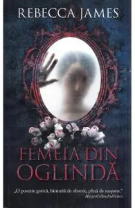 Femeia din oglinda de Rebecca James