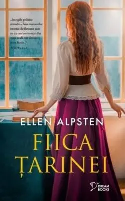Fiica Țarinei de Ellen Alpsten