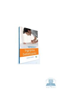 Ghidul taticului in ingrijirea bebelusului