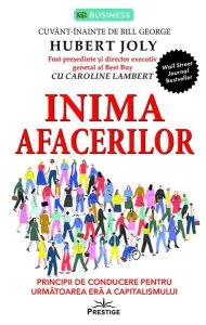 Inima afacerilor de Hubert Joly