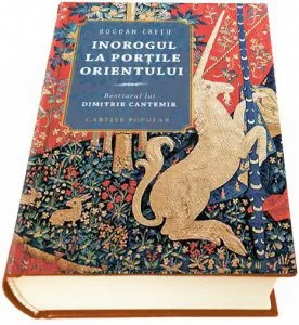 Inorogul la portile Orientului de Bogdan Cretu