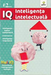 IQ. Inteligenta intelectuala. Inteligenta logico-matematica. Inteligenta lingvistica. 2 ani