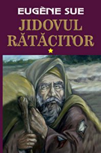 Jidovul ratacitor. Volumul I